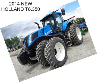 2014 NEW HOLLAND T8.350
