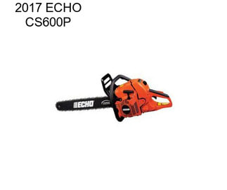 2017 ECHO CS600P