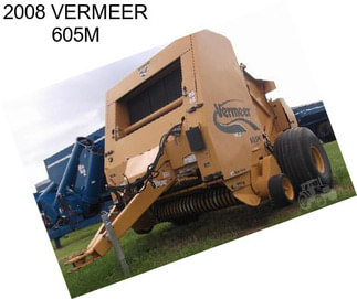 2008 VERMEER 605M