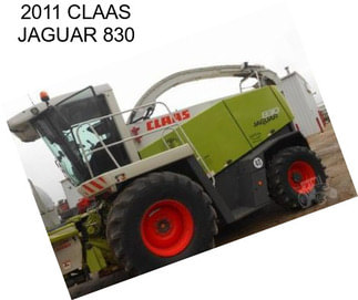 2011 CLAAS JAGUAR 830