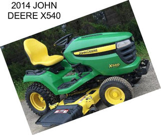 2014 JOHN DEERE X540