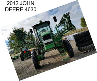 2012 JOHN DEERE 4630