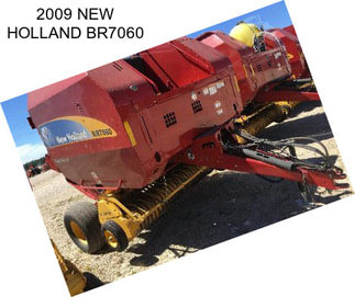 2009 NEW HOLLAND BR7060