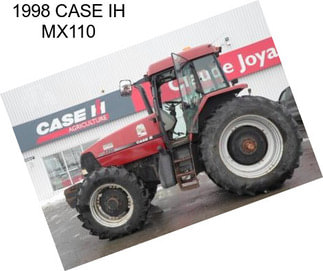 1998 CASE IH MX110