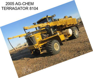 2005 AG-CHEM TERRAGATOR 8104