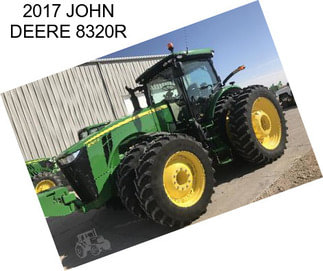 2017 JOHN DEERE 8320R