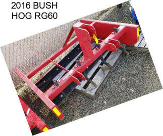 2016 BUSH HOG RG60