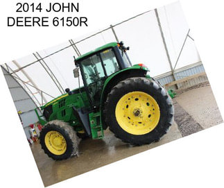 2014 JOHN DEERE 6150R