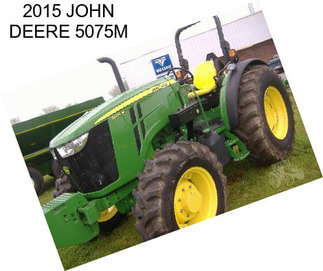 2015 JOHN DEERE 5075M