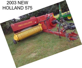 2003 NEW HOLLAND 575