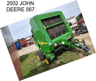 2002 JOHN DEERE 567