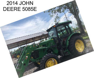 2014 JOHN DEERE 5085E