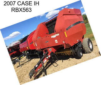 2007 CASE IH RBX563