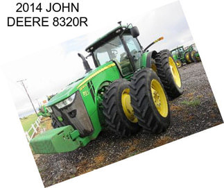 2014 JOHN DEERE 8320R