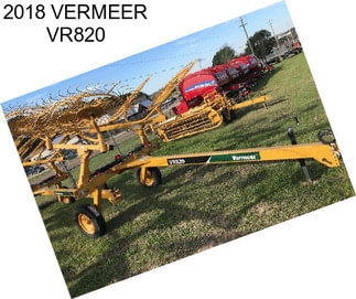 2018 VERMEER VR820