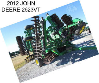 2012 JOHN DEERE 2623VT