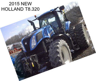 2015 NEW HOLLAND T8.320