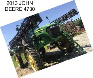 2013 JOHN DEERE 4730