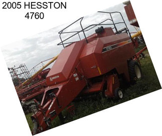 2005 HESSTON 4760