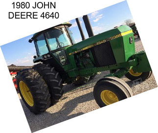 1980 JOHN DEERE 4640