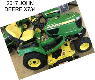 2017 JOHN DEERE X734