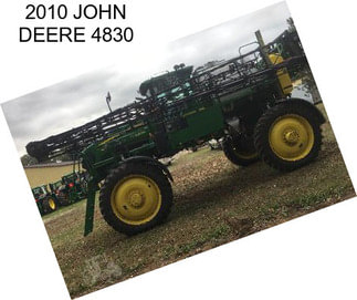 2010 JOHN DEERE 4830