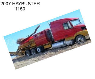 2007 HAYBUSTER 1150