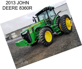 2013 JOHN DEERE 8360R