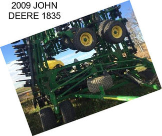 2009 JOHN DEERE 1835