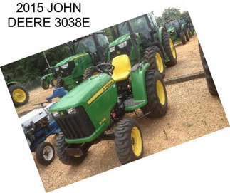 2015 JOHN DEERE 3038E