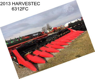 2013 HARVESTEC 6312FC