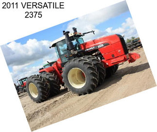 2011 VERSATILE 2375