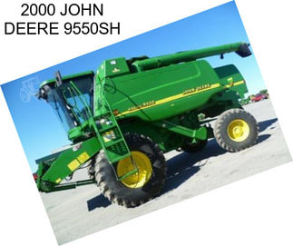 2000 JOHN DEERE 9550SH