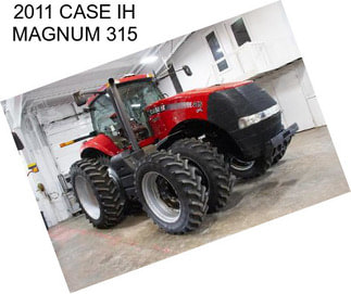 2011 CASE IH MAGNUM 315