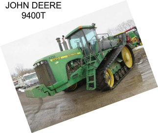 JOHN DEERE 9400T