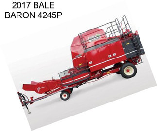 2017 BALE BARON 4245P