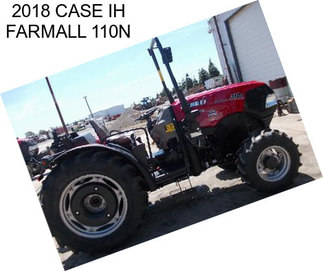 2018 CASE IH FARMALL 110N