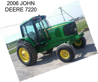 2006 JOHN DEERE 7220