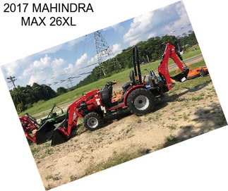 2017 MAHINDRA MAX 26XL