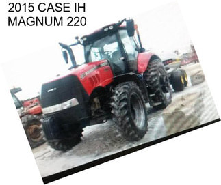 2015 CASE IH MAGNUM 220