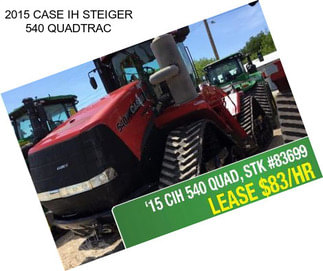 2015 CASE IH STEIGER 540 QUADTRAC