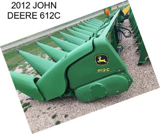 2012 JOHN DEERE 612C