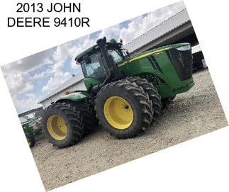 2013 JOHN DEERE 9410R