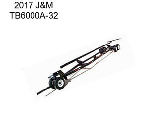 2017 J&M TB6000A-32