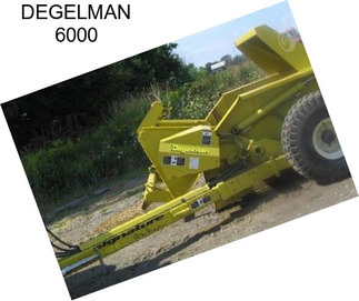 DEGELMAN 6000