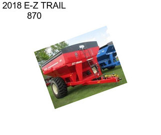 2018 E-Z TRAIL 870