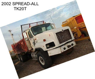 2002 SPREAD-ALL TK20T