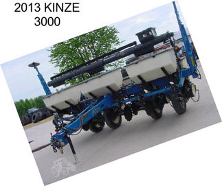 2013 KINZE 3000