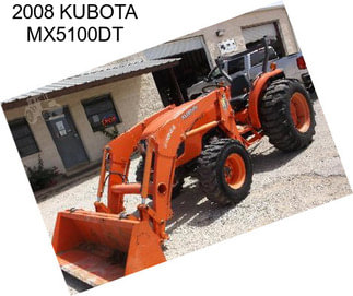 2008 KUBOTA MX5100DT