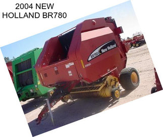 2004 NEW HOLLAND BR780